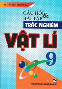 Câu Hỏi Và Bài Tập Trắc Nghiệm Vật Lí 9