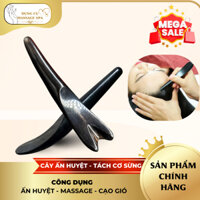 CÂY CẠO GIÓ, MÁT XA, DAY ẤN HUYỆT BẰNG SỪNG