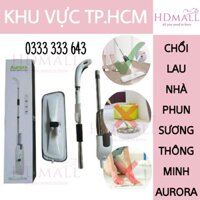 ❇⊕Cây chổi lau nhà phun sương Aurora tự động xịt nước đầu xoay 360 độ thông minh tiện dụng