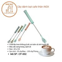 Cây đánh bọt cafe thân INOX - Túi 20c +8%