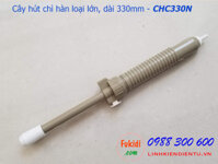 Cây hút chì hàn, hút thiếc hàn loại lớn bằng nhựa dài 330mm - CHC330P