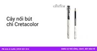Cây nối chì pencil extender Cretacolor