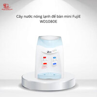 Cây nước nóng lạnh để bàn mini FujiE WD1080E
