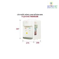 Cây nước nóng lạnh để bàn mini FUJIHOME WD5510E
