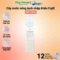 Cây nước nóng lạnh nhập khẩu FujiE WD1105E máy làm nước nóng lạnh mini - Công nghệ Nhật Bản - Bảo hành 24 tháng