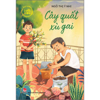 Cây Quất Xù Gai Văn Học Tuổi Hoa