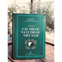 CÂY THUỐC VÀ VỊ THUỐC VIỆT NAM