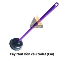 Cây thụt bồn cầu toilet