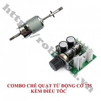 CBM120 Combo Chế Quạt Từ Động Cơ 775 Kèm Điều Tốc