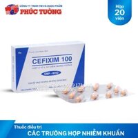 Cefixim 100 điều trị các trường hợp viêm và nhiễm khuẩn