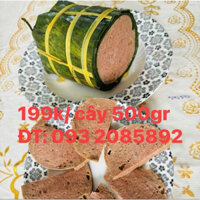 Chả bò Huế lá chuối không bọc ni lông