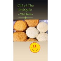 Chả cá Thu Phú Quốc - 01 Kg