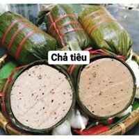 CHẢ TIÊU HUẾ GIÒN BAO THƠM NGON LOẠI 1