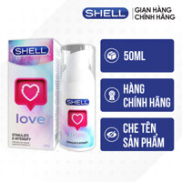 Chai 50ml Gel bôi trơn tăng khoái cảm nữ - Shell Love - Bộ 1 chai - 50ml