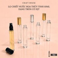 Chai Lọ Chiết Nước Hoa Thủy Tinh Tròn 10ml
