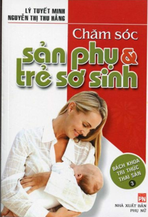 Chăm Sóc Sản Phụ Và Trẻ Sơ Sinh