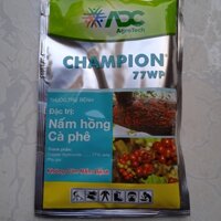 Champion 77WP - Thuốc trừ bệnh thán thư nấm hồng hại cây trồng