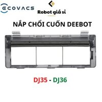 CHẮN CHỔI CUỐN ( MIỆNG HÚT ) ROBOT HÚT BỤI ECOVACS DEEBOT DJ35 , DJ36