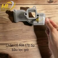 Chân cổ hút 178 ốp bầu lọc gió máy cày mini cầm tay Phụ tùng máy cày,máy nổ,máy sát gạo,thóc