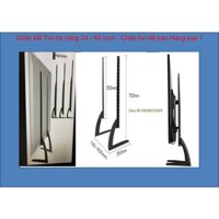 Chân Đế Tivi đa năng 24 - 65 inch - Chân tivi để bàn Hàng loại 1 - Lắp đặt mọi hãng Tivi