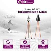Chân Đế TTT Tresound Side Table - Vườn Công Nghệ - Chính Hãng