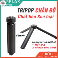 Chân đỡ Tripod bằng kim loại 3 chân dài 19cm dùng cho máy ảnh điện thoại gimbal