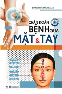 Chẩn đoán bệnh qua mặt và tay