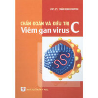 Chẩn Đoán Và Điêu Trị Viêm Gan Virus C