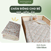 Chăn Đông Cho Bé Mangata Bedding Size 120x150cm Chăn Chần Gòn Microfiber Vỏ Bọc Vải Cotton và Vải Nhung Hạt Đậu Mềm Mại
