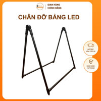 Chân Giá Gắn Bảng Dựng Khung Tranh - Bảng Led Huỳnh Quang