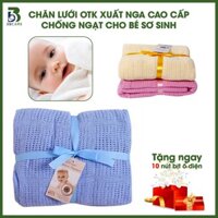 Chăn lưới cho bé sơ sinh OTK xuất Nga thoáng khí, chống ngạt cho bé, chăn lưới sợi tre