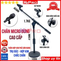 Chân micro đứng để bàn H2Pro cao tối đa 80cm, chân gắn micro đứng để bàn cao cấp đế đúc chắc chắn-thân hợp kim phủ sơn nano