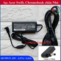 ⚡[Chân Nhỏ] Sạc Laptop Acer Swift 3 Swift 5 Chromebook 19V - 2.37A / 3.42A chân 3.0x1.0mm