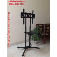 CHÂN TIVI DI ĐỘNG 32-60 INCH HÀNG CAO CẤP