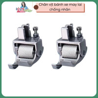 Chân vịt viền bánh xe may lai chống nhăn sử dụng cho máy may 1 kim công nghiệp