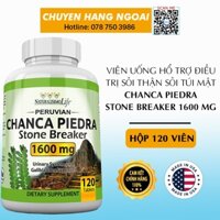 Chanca Piedra Stone Breaker 1600mg 120 Viên - Viên Uống Hỗ Trợ Bài Tiết Sỏi Thận, Sỏi Tiết Niệu, Sỏi Mật