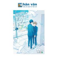 Chẳng Thể Chạm Tới - Tập 4 - Bản Đăc Biệt - Tặng Kèm Set Bookmark Trong Suốt + Card 3D