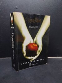 Chạng Vạng Twilight - Stephenie Meyer 2009 mới 60% ố vàng ẩm có viết trang đầu HCM0805 văn học