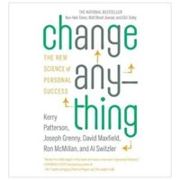 Change Anything (International): The New Science of Personal Success