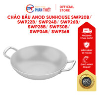 Chảo Bầu ANOD SUNHOUSE SWP20B / SWP22B / SWP24B / SWP26B / SWP28B / SWP30B / SWP34B / SWP36B 2 Quai Chất Liệu Nhôm