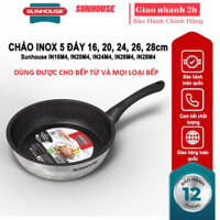 Chảo cạn inox 5 đáy SUNHOUSE IN20M4, IN24M4, IN26M4, IN28M4 (Sire 20/24/26/28cm) Dùng tốt trên bếp từ