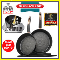 Chảo chống dính bếp từ Sunhouse ULTRA TITANIUM Thụy Sĩ, siêu bền, bảo hành 3 năm