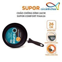 Chảo chống dính Supor Comfort F06A26 26cm - Chính hãng