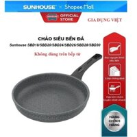 Chảo Đá Chống Dính KHÔNG TỪ SUNHOUSE Size 18 tới 30cm SBD18,SBD20,SBD24,SBD26,SBD28,SBD30