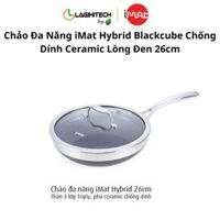 Chảo Đa Năng iMat Hybrid Blackcube Chống Dính Ceramic Lòng Đen 26cm