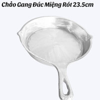 Chảo Gang Đáy Bằng Đúc Nguyên Khối Thủ Công Miệng Rót.Chiên Trứng Chiên Cá-Nướng Bánh