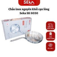 Chảo Inox Cạn Lòng SEKA SK6030 - 5 Lớp Nguyên Khối, 16cm, 22cm, 26cm Dùng Mọi Loại Bếp, Chính Hãng