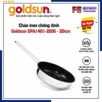 Chảo inox chống dính Goldsun GPA1401-20IH, Đường kính 20Cm, Đáy chảo 3 lớp từ - F5.Refresh