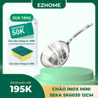 Chảo inox Seka SK6030 size 12cm cấu tạo 3 lớp chống dính tự nhiên, tay cầm tản nhiệt chống nóng dùng cho mọi loại bếp