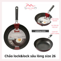 Chảo rán chống dính Lock &Lock Size 26 cm, chảo sâu lòng chống dính dẫn nhiệt tốt cho mọi loại bếp - Công Tiến Kitchen